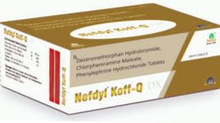 Nefdyl Koff Q DX Tablets [upl. by Jacquelyn]