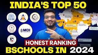 Top 50 MBA Colleges In India  2024 Most REALISTIC RANKING  NIRF  Best B schools in India 2024 [upl. by Nahgen821]