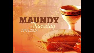 Maundy Thursday Meeting 28032024 [upl. by Ahsikin2]