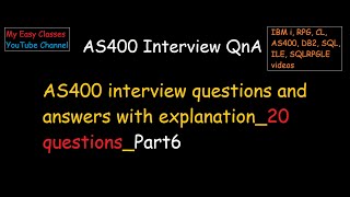 AS400 interview questions  Answers with explanation 20 questions  Part6  My Easy Classes [upl. by Elsie199]