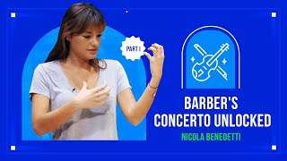 Violinist Nicola Benedetti Dives Deep Into Barbers Violin Concerto Part 1 [upl. by Ring]