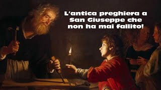 L’antica preghiera a San Giuseppe che non ha mai fallito [upl. by Apicella577]