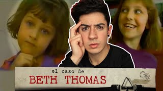 EL CASO DE BETH  LA NIÑA PSICÓPATA [upl. by Lanuk]