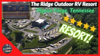 COMPLETE TOUR of The Ridge Outdoor RV Resort 2022 [upl. by Yasmeen197]