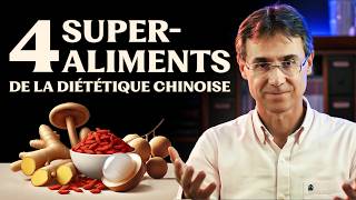 4 SuperAliments de la diététique chinoise [upl. by Eppes]