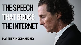 5 Minutes for the Next 50 Years  Mathhew McConaughey Motivational Speech [upl. by Ezri]