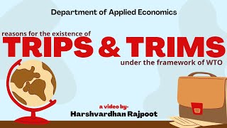 Reasons for the Existence of TRIPS amp TRIMS under the Framework of WTO  The Economic Talks [upl. by Cocks114]