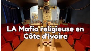 LA Mafia religieuse en CÃ´te dIvoire  Olivier Verdoyant [upl. by Zaremski]