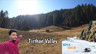 Tirthan Valley Sina Sour Himachal [upl. by Airal]