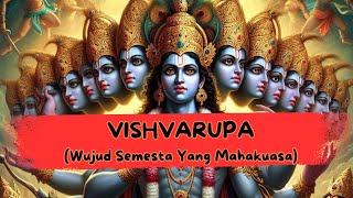 VISHVARUPA Wujud Semesta Yang Mahakuasa [upl. by Annig]