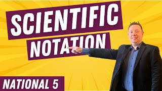 Whole Of Scientific Notation National 5 Maths [upl. by Latashia]