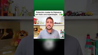 patrocínio Master do Palmeiras tem mais uma especulação [upl. by Martelle780]