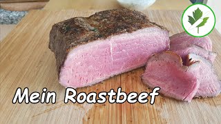 Rosa gebratenes Roastbeef 👉 So brate ich mein Roastbeef [upl. by Huan]