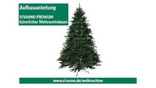 VIVANNO Premium Weihnachtsbaum aufstellen  Aufbauanleitung [upl. by Esmond]