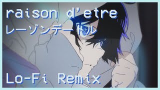 Eve  raison detre【Lofi Remix】 [upl. by Amy]