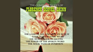 Introduction3  The Complete Works of Florence Scovel Shinn [upl. by Isidro180]