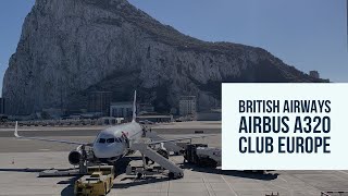 British Airways Club Europe  Airbus A320  GIBLHR [upl. by Saidel]