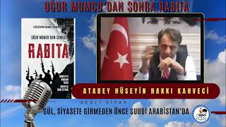 18  UĞUR MUMCUDAN SONRA RABITA ATABEY HÜSEYİN HAKKI KAHVECİ [upl. by Los]