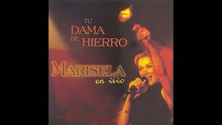 Ya no Live  Marisela Tu dama de hierro en Vivo [upl. by Lleral]