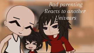 Bad parenting a diff univearse where Bruce is nice reacts to videos [upl. by Tommy896]