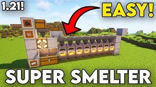 Easiest Minecraft 121 Super Smelter  Simple and Fast [upl. by Groos]