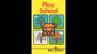 Play School 1984 BBC Video  VHSrip [upl. by Nagiam]