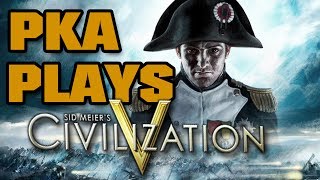 PKA Plays Civ 5 on Deity Episode 5 [upl. by Dean]