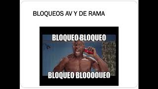 BLOQUEOS AV Y DE RAMA [upl. by Simmons]