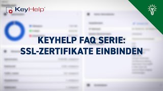 SSL Zertifikate erstellen und einrichten mit dem Server Control Panel KeyHelp I KeyHelp FAQ Serie [upl. by Ynoble]