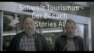 Schweiz Tourismus Werbung  Der Besuch  stories AG [upl. by Merkle766]