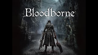 bloodborne PS5 60FPS [upl. by Hedda]