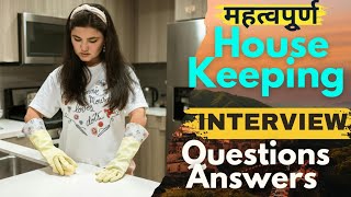 Housekeeping interview questions and answers l Interview questions answers housekeeping job [upl. by Thorma]