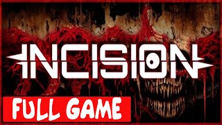 INCISION  Full Game Walkthrough [upl. by Nollahs]