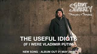 The Useful Idiots If I were Vladimir Putin [upl. by Karsten]