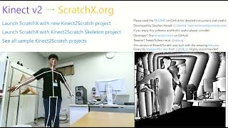 Kinect v2 Extension Middleware for ScratchX org 2024 06 13 16 17 03 [upl. by Noelopan]