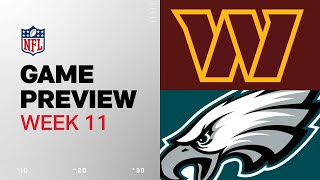 Washington Commanders vs Philadelphia Eagles  2024 Week 11 Game Preview [upl. by Dlarej]