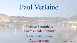 French Poem  Chanson dAutomne by Paul Verlaine  Slow and Fast Reading [upl. by Sik]