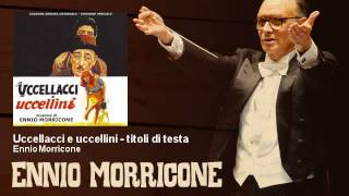 Ennio Morricone  Uccellacci e uccellini  titoli di testa  feat Domenico Modugno  1966 [upl. by Aiekam]