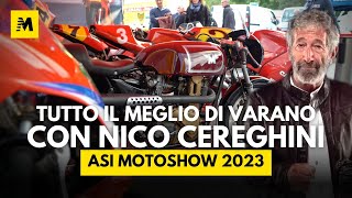 ASI MotoShow 2023 tutto il meglio di Varano con Nico Cereghini [upl. by Winnick]