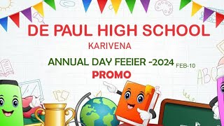 DE PAUL HIGH SCHOOL KARIVENA  ANNUAL DAY FEIER 2024 [upl. by Helge316]