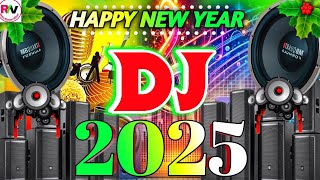 Happy New Yera Song 2025 Dj Remix  Edm Trance Mix  2025 Dj Song  Dj Gana 2025 Happy New Yera Song [upl. by Hgalehs679]