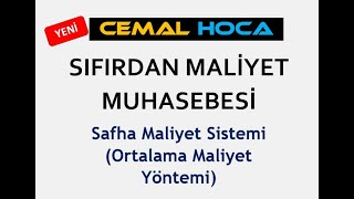 27 Safha Maliyet │ Safha Maliyet Sistemi Ortalama Maliyet Yöntemi │ Öğrenme Garantili [upl. by Button]