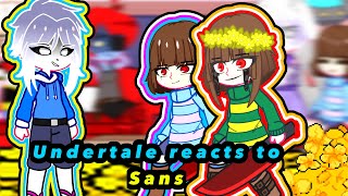 Undertale reacts to Sans 1  Undertale  gachalife [upl. by Namharludba]