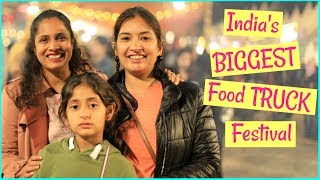 Indias BIGGEST Food TRUCK Festival quotHorn OK Pleasequot  MyMissAnand ShrutiArjunAnand CookWithNisha [upl. by Tiler797]