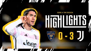 HIGHLIGHTS  LECCE 03 JUVENTUS  Another Double Vlahović amp Bremer Goal in Big Away Win [upl. by Joshuah]