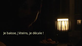 JE BAISSE J’ÉTEINS JE DÉCALE [upl. by Song]