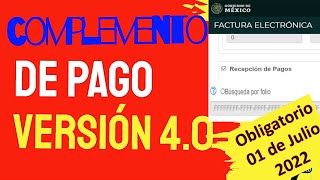 Hacer complemento de pago versión 40 20 [upl. by Notsirhc]