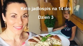 Dieta Ketogeniczna Posiłki  Jadłospis na 14 dni  dzień 3  Aneta Florczyk [upl. by Nye]