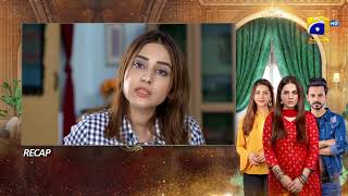 Recap  Bechari Qudsia  Episode 34  24th August 2021  HAR PAL GEO [upl. by Gwendolin]