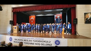 Tekirdağ Namık Kemal Üniversitesi Malkara Meslek Yüksekokulu 20232024 Eğitim Yılı Mezuniyet Töreni [upl. by Darian912]